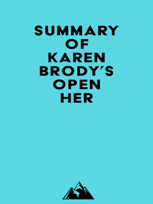 cover image of Summary of Karen Brody's Open Her